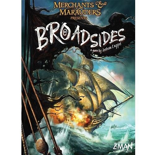 Merchants and Marauders: Broadsides!