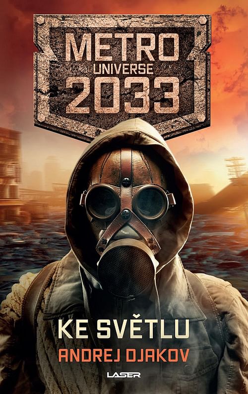 Obrázok Metro Universe 2033: Ke světlu - Andrej Dyakov