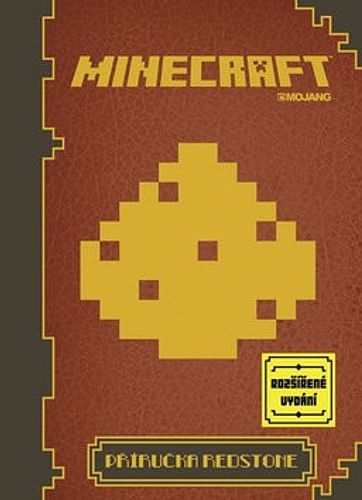 Minecraft - Příručka Redstone - rozšířené vydání