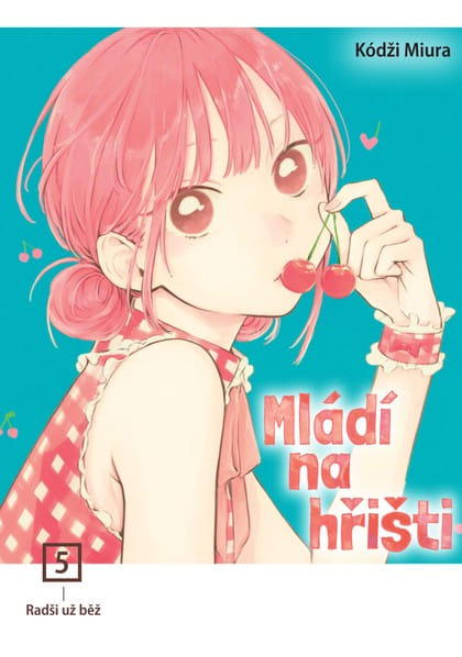 Levně Mládí na hřišti 5: Radši už běž