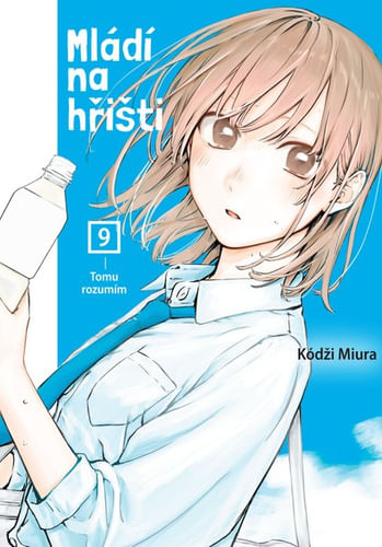 Mládež na ihrisku 9: Rozumiem tomu Mládež na ihrisku 9: Rozumiem tomu