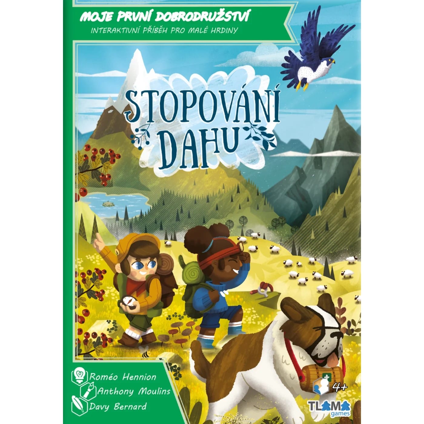 Moje první dobrodružství: Stopování Dahu