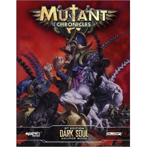 Mutant Chronicles RPG: Dark Soul - Sourcebook