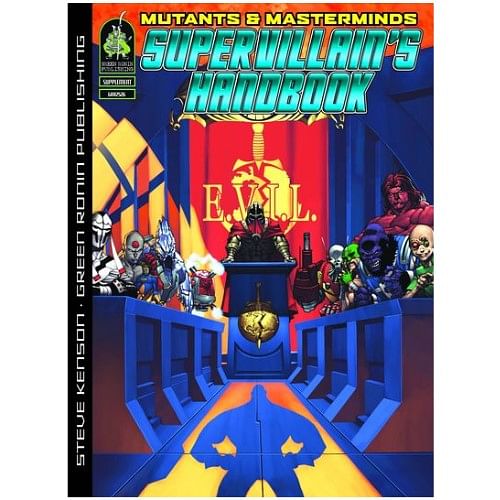 Mutants and Masterminds RPG: The Supervillain's Handbook