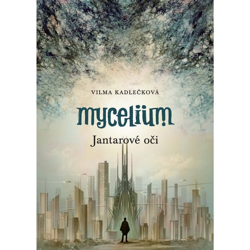 Levně Mycelium I: Jantarové oči