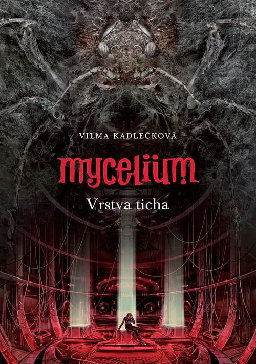 Obrázok Mycelium VI: Vrstva ticha - Vilma Kadlečková