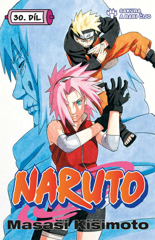 Levně Naruto 30: Sakura a Babi Čijo