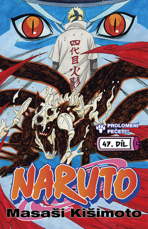 Levně Naruto 47: Prolomení pečeti!