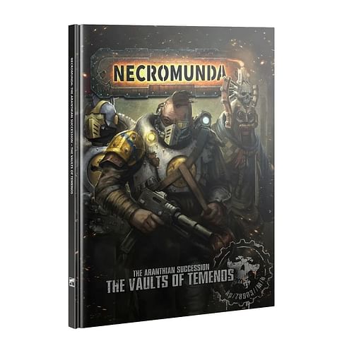 Necromunda: The Aranthian Succesion - Vaults of Temenos