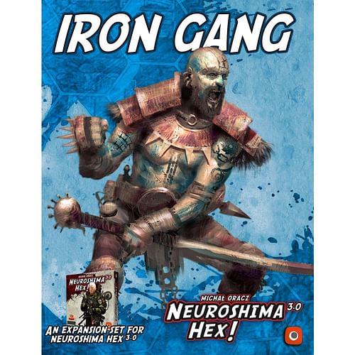 Neuroshima Hex!: Iron Gang 3.0