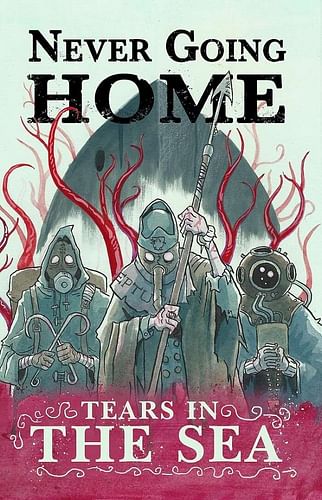 Never Going Home RPG - Tears in the Sea