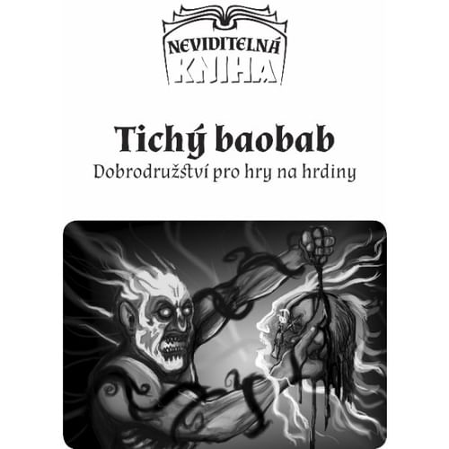 Neviditeľná kniha: Nepokojný Tauril - Tichý baobab Neviditeľná kniha: Nepokojný Tauril - Tichý baobab