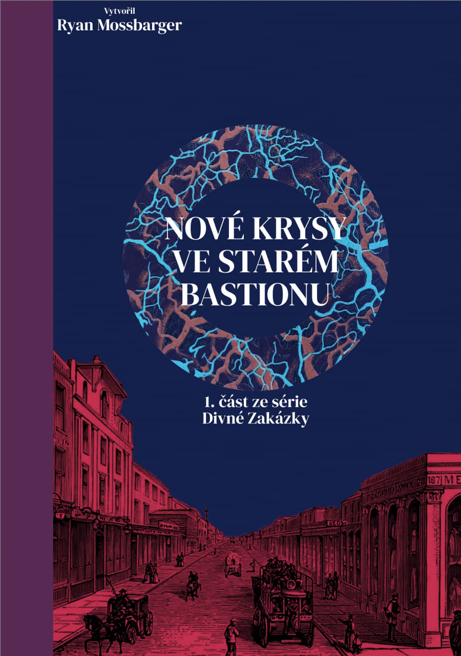 Nové krysy ve starém Bastionu