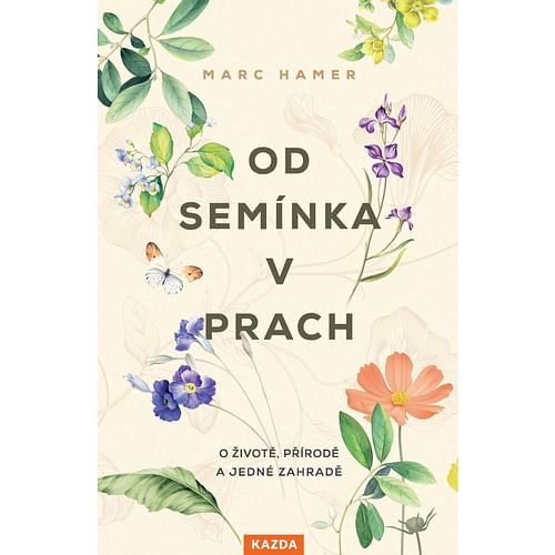 Obrázok Od semínka v prach - Marc Hamer