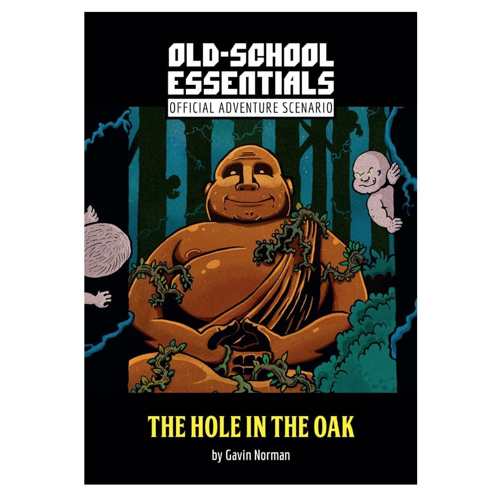 Old-School Essentials: The Hole in the Oak
