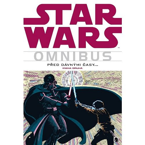 Omnibus: Star Wars - Před dávnými časy... - kniha druhá