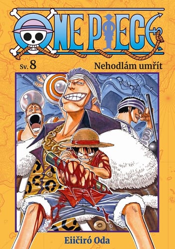 One Piece 8: Nehodlám umřít One Piece 8: Nehodlám umřít