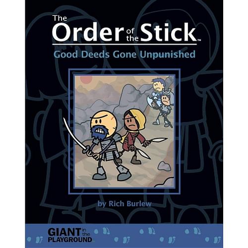 Order of the Stick: Good Deeds Gone Unpunished