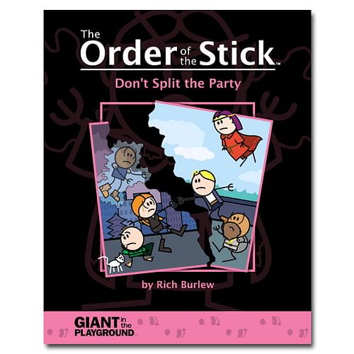 Order of the Stick Volume 4: Don't Split the Party