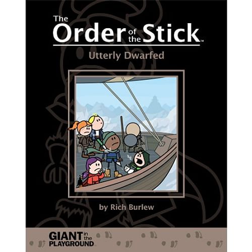 Order of the Stick Volume 6: Utterly Dwarfed