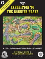 Original Adventures Reincarnated 3 - Expedition to the Barrier Peaks - poškozeno Original Adventures Reincarnated 3 - Expedition to the Barrier Peaks - poškozeno