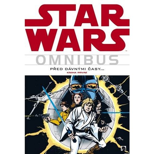 Omnibus: Star Wars - Před dávnými časy... - kniha první