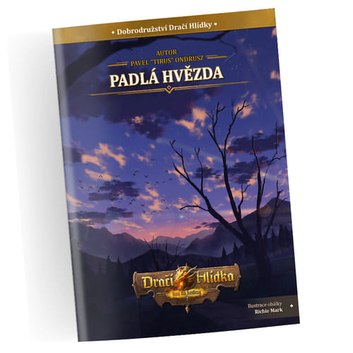 Levně Dračí Hlídka - Padlá Hvězda