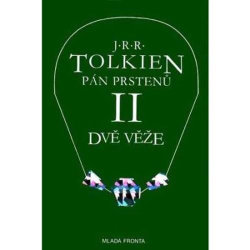 Pán prstenů: Dvě věže (Mladá fronta) Pán prstenů: Dvě věže (Mladá fronta)