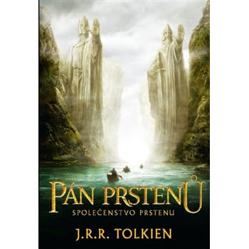 Levně Pán prstenů: Společenstvo prstenu (Argo, brožovaná)