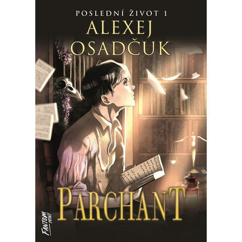 Parchant - Posledný život 1 Parchant - Posledný život 1