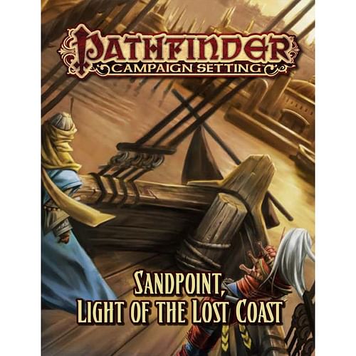 Pathfinder Campaign Setting: Sandpoint, Light of the Lost Coast