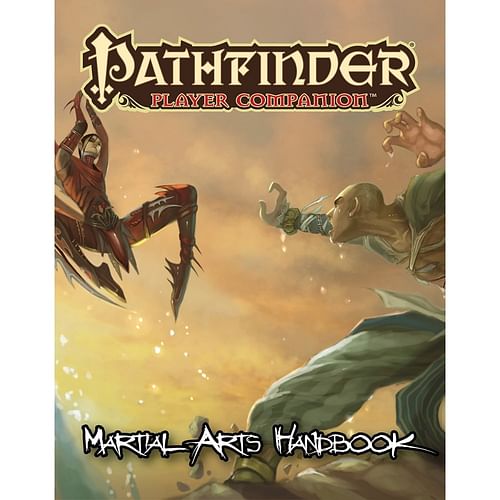 Pathfinder Player Companion: Martial Arts Handbook
