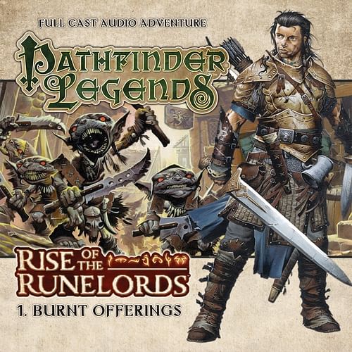 Pathfinder Legends: Rise of the Runelords 1 - Burnt Offerings CD