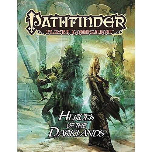 Pathfinder Player Companion: Heroes of the Darklands