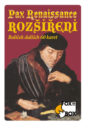 Pax Renaissance - rozšíření Pax Renaissance - rozšíření