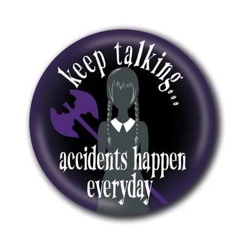 Placka Wednesday - Accidents Happen