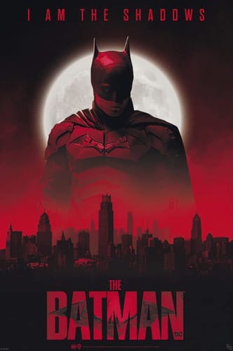 Plagát The Batman 2022 - I Am The Shadows Plagát The Batman 2022 - I Am The Shadows