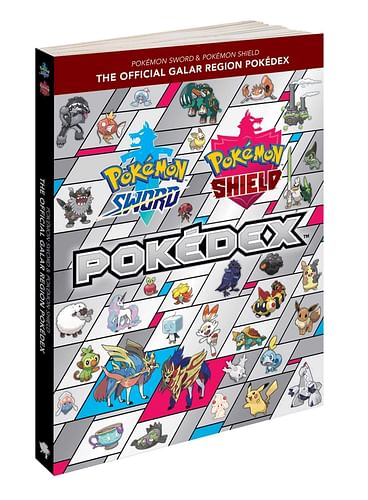 Pokemon Sword & Pokemon Shield: The Official Galar Region Pokedex