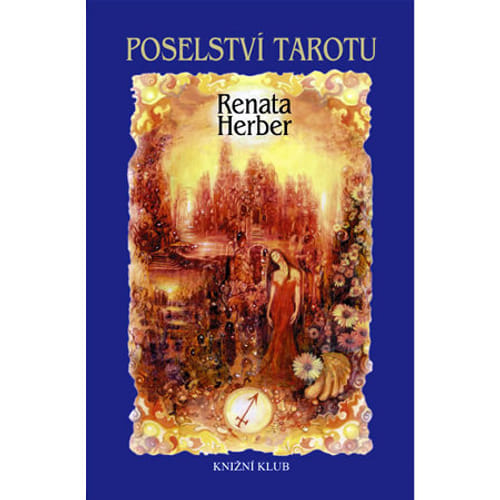 Posolstvo tarotu Posolstvo tarotu