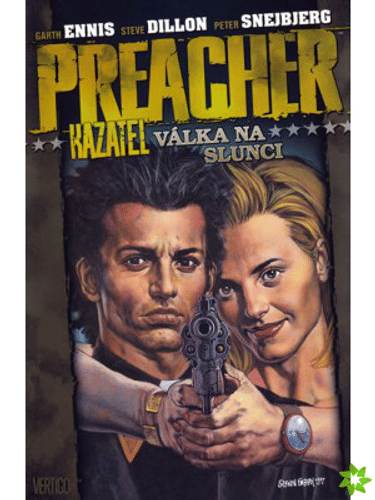 Preacher Kazatel 6 - Válka na slunci Preacher Kazatel 6 - Válka na slunci