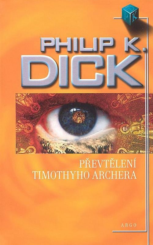 Obrázok Převtělení Timothyho Archera (Philip K. Dick)