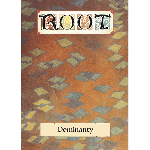 ROOT: Dominanty