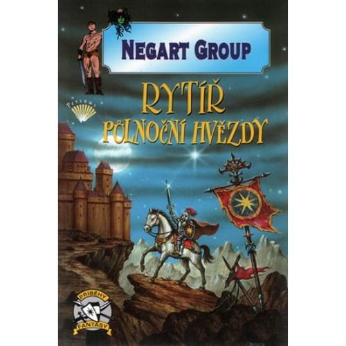 Rytíř půlnoční hvězdy Rytíř půlnoční hvězdy