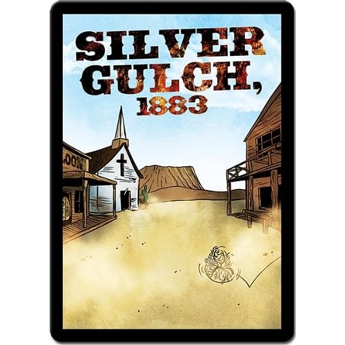 Sentinels of the Multiverse: Silver Gulch, 1883 Environment