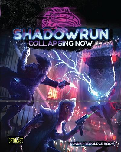 Shadowrun: Collapsing Now