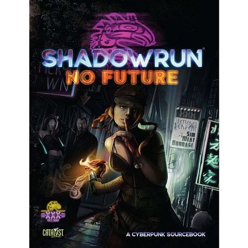 Shadowrun: No Future