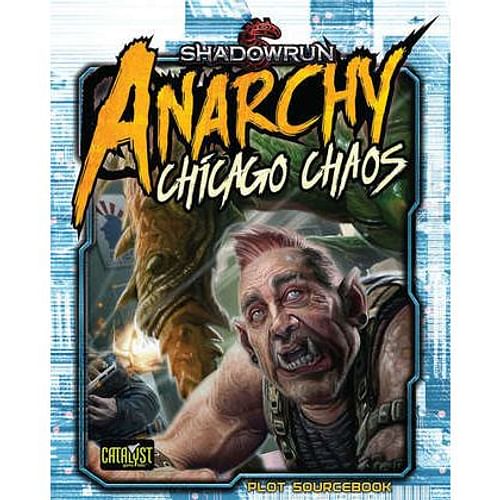Shadowrun: Anarchy - Chicago Chaos