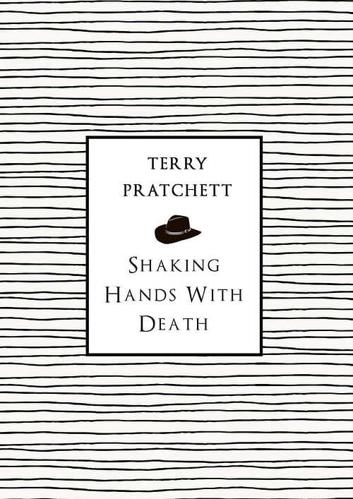 Obrázok Shaking Hands With Death - Terry Pratchett