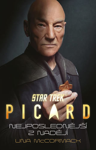 kniha Star Trek: Picard – Nejposlednější z nadějí Star Trek: Picard – Nejposlednější z nadějí