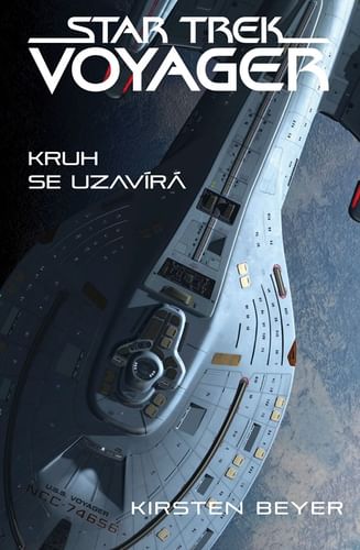 kniha Star Trek: Voyager – Kruh se uzavírá Star Trek: Voyager – Kruh se uzavírá